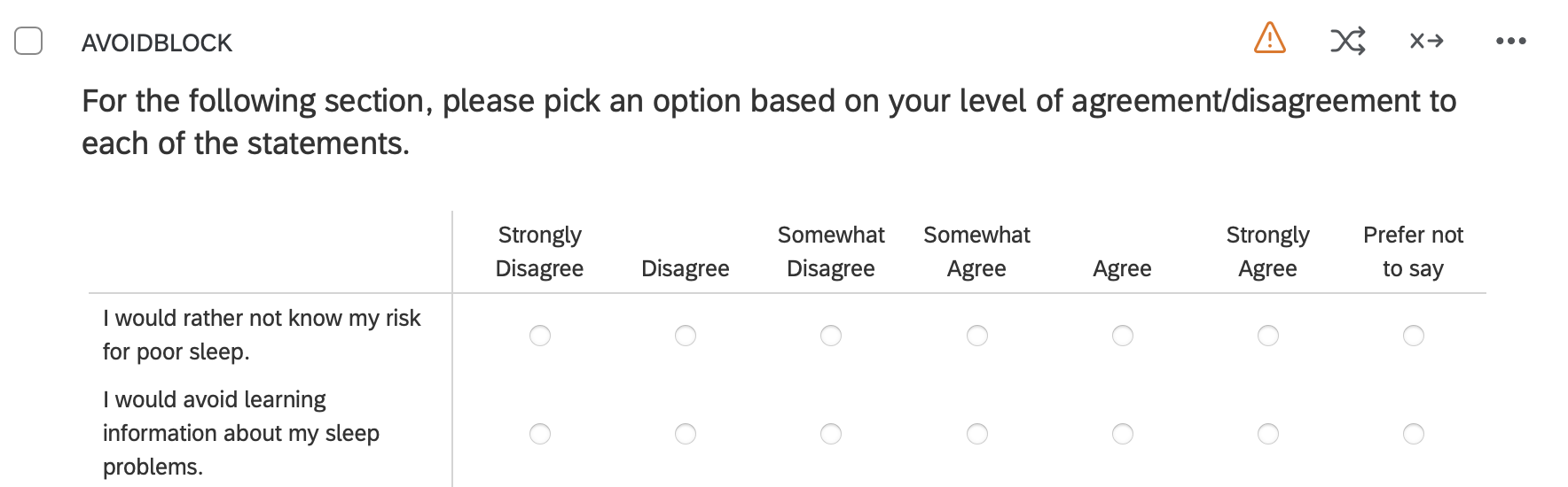 A Qualtrics matrix question whose name at the top left is AVOIDBLOCK. Below the instruction, two statements about not wanting to know one's risk for poor sleep are answered on a seven-column scale from Strongly Disagree to Strongly Agree plus Prefer not to say.
